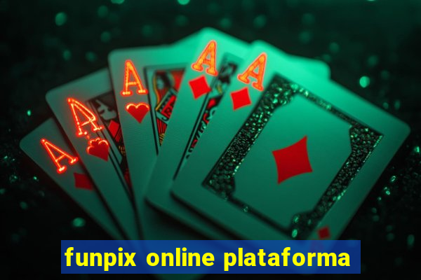 funpix online plataforma